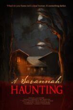 Nonton film Streaming A Savannah Haunting (2022) subtitle Bahasa Indonesia