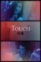 Nonton film Streaming Touch (2020) subtitle Bahasa Indonesia