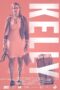 Nonton film Streaming Kelly (2020) subtitle Bahasa Indonesia