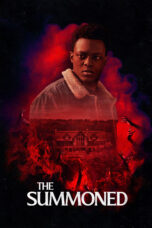 Nonton film Streaming The Summoned (2022) subtitle Bahasa Indonesia
