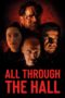 Nonton film Streaming All Through the Hall (2022) subtitle Bahasa Indonesia