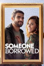 Nonton film Streaming Someone Borrowed (2022) subtitle Bahasa Indonesia