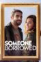 Nonton film Streaming Someone Borrowed (2022) subtitle Bahasa Indonesia