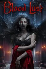 Nonton film Streaming Blood Lust (2023) subtitle Bahasa Indonesia
