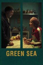 Nonton film Streaming Green Sea (2021) subtitle Bahasa Indonesia