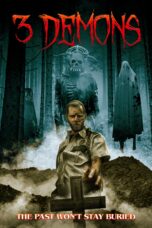Nonton film Streaming 3 Demons (2022) subtitle Bahasa Indonesia