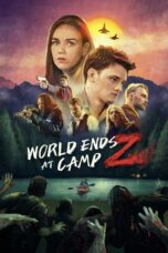 Nonton film Streaming World Ends at Camp Z (2021) subtitle Bahasa Indonesia