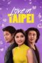 Nonton film Streaming Love in Taipei (2023) subtitle Bahasa Indonesia