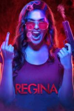 Nonton film Streaming Regina (2023) subtitle Bahasa Indonesia