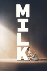 Nonton film Streaming Milk (2024) subtitle Bahasa Indonesia