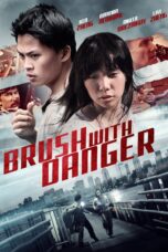 Nonton film Streaming Brush with Danger (2014) subtitle Bahasa Indonesia