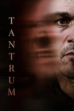 Nonton film Streaming Tantrum (2021) subtitle Bahasa Indonesia