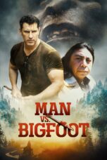 Nonton film Streaming Man vs. Bigfoot (2021) subtitle Bahasa Indonesia