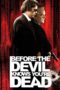 Nonton film Streaming Before the Devil Knows You’re Dead (2007) subtitle Bahasa Indonesia