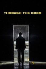 Nonton film Streaming Through the Door (2024) subtitle Bahasa Indonesia