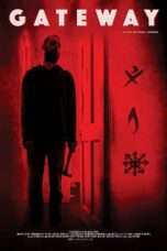 Nonton film Streaming Gateway (2021) subtitle Bahasa Indonesia