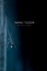 Nonton film Streaming My Uncle Tudor (2021) subtitle Bahasa Indonesia