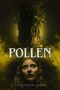 Nonton film Streaming Pollen (2023) subtitle Bahasa Indonesia
