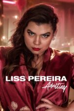 Nonton film Streaming Liss Pereira: Adulting (2022) subtitle Bahasa Indonesia