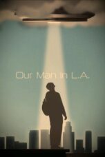 Nonton film Streaming Our Man In L.A. (2024) subtitle Bahasa Indonesia