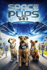 Nonton film Streaming Space Pups (2023) subtitle Bahasa Indonesia