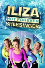 Nonton film Streaming Iliza Shlesinger: Hot Forever (2022) subtitle Bahasa Indonesia