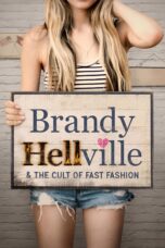 Nonton film Streaming Brandy Hellville & the Cult of Fast Fashion (2024) subtitle Bahasa Indonesia