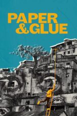 Nonton film Streaming Paper & Glue (2021) subtitle Bahasa Indonesia