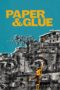 Nonton film Streaming Paper & Glue (2021) subtitle Bahasa Indonesia