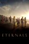 Nonton film Streaming Eternals (2021) subtitle Bahasa Indonesia