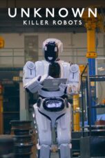 Nonton film Streaming Unknown: Killer Robots (2023) subtitle Bahasa Indonesia
