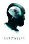 Nonton film Streaming Outside (2021) subtitle Bahasa Indonesia
