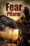 Nonton film Streaming Fear PHarm (2020) subtitle Bahasa Indonesia