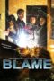 Nonton film Streaming Blame (2021) subtitle Bahasa Indonesia