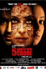 Nonton film Streaming 5 Ghantey Mien 5 Crore (2012) subtitle Bahasa Indonesia