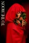 Nonton film Streaming To the Moon (2021) subtitle Bahasa Indonesia