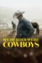 Nonton film Streaming My Heroes Were Cowboys (2021) subtitle Bahasa Indonesia