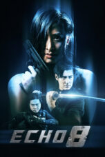 Nonton film Streaming Echo 8 (2024) subtitle Bahasa Indonesia