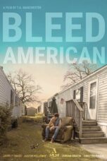 Nonton film Streaming Bleed American (2019) subtitle Bahasa Indonesia