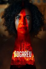Nonton film Streaming Fogaréu (2022) subtitle Bahasa Indonesia