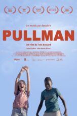 Nonton film Streaming Pullman (2020) subtitle Bahasa Indonesia