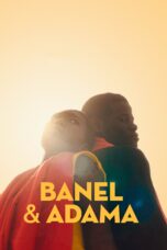 Nonton film Streaming Banel & Adama (2023) subtitle Bahasa Indonesia