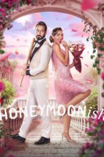 Nonton film Streaming Honeymoonish (2024) subtitle Bahasa Indonesia