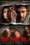 Nonton film Streaming Koi Aae Na.. (2015) subtitle Bahasa Indonesia
