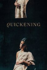 Nonton film Streaming Quickening (2021) subtitle Bahasa Indonesia