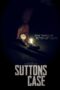 Nonton film Streaming Sutton’s Case (2020) subtitle Bahasa Indonesia