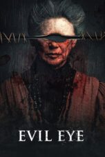 Nonton film Streaming Evil Eye (2022) subtitle Bahasa Indonesia