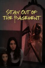 Nonton film Streaming Stay Out of the Basement (2023) subtitle Bahasa Indonesia