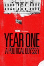 Nonton film Streaming Year One: A Political Odyssey (2022) subtitle Bahasa Indonesia