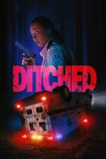 Nonton film Streaming Ditched (2021) subtitle Bahasa Indonesia